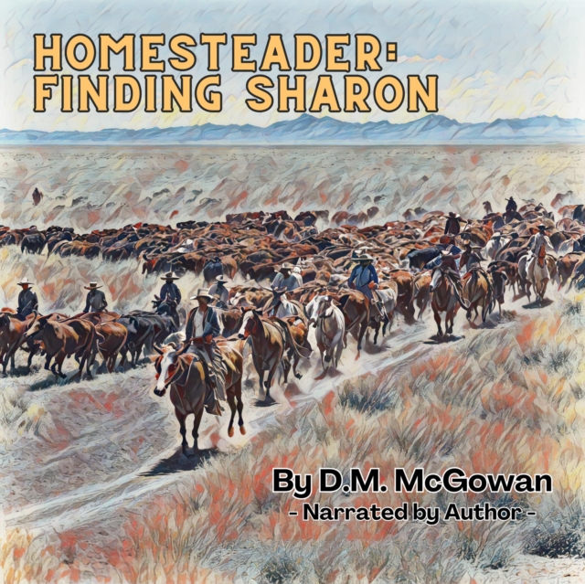 Homesteader: Finding Sharon