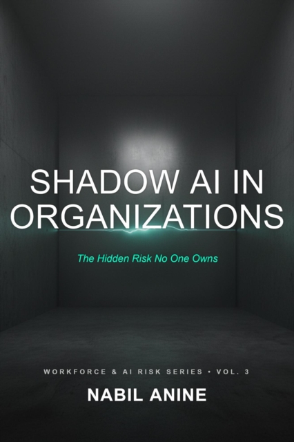 Shadow AI in Organizations
