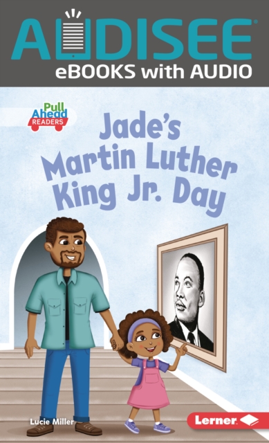 Jade's Martin Luther King Jr. Day
