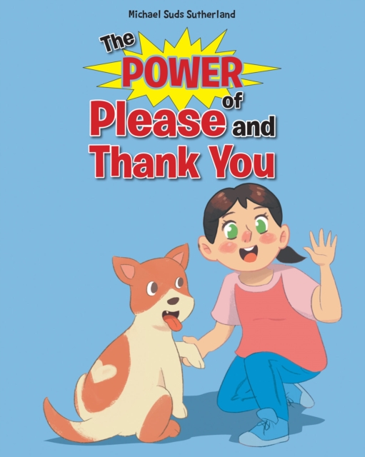 Power of Please and Thank You