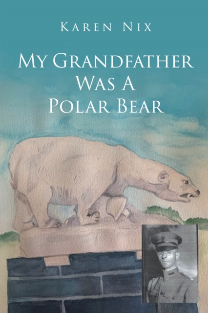 My Grandfather Was A Polar Bear