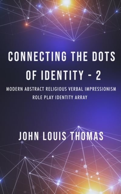 Connecting the Dots of Identity-2