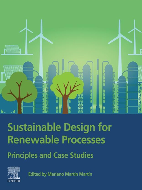 Sustainable Design for Renewable Processes