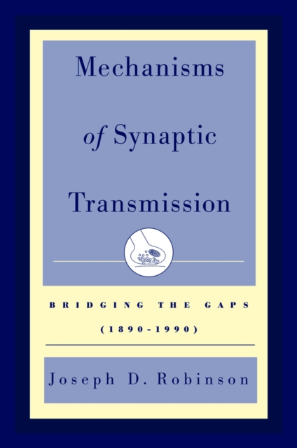 Mechanisms of Synaptic Transmission
