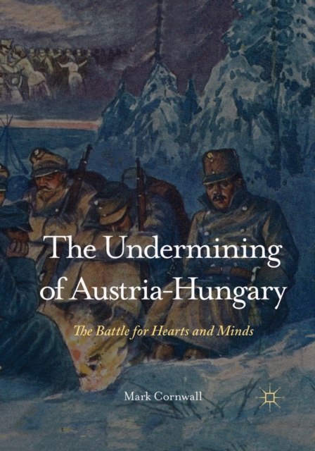Undermining of Austria-Hungary