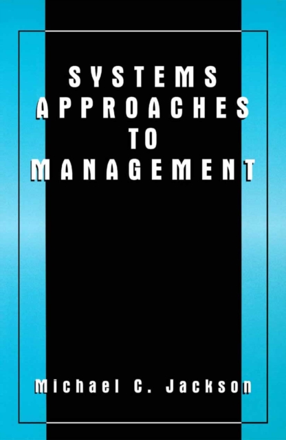 Systems Approaches to Management