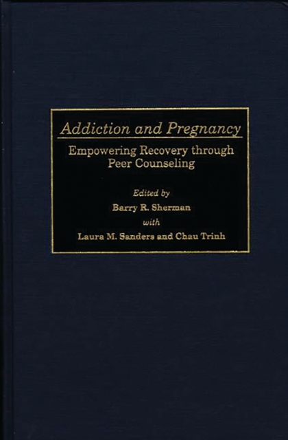 Addiction and Pregnancy