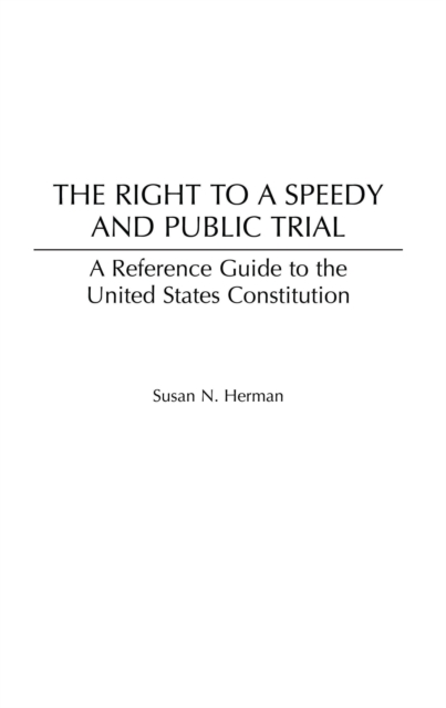 Right to a Speedy and Public Trial
