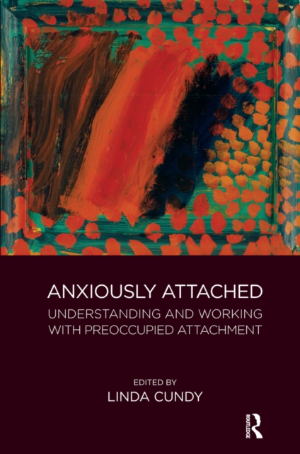 Anxiously Attached