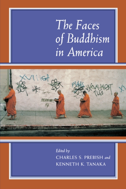 Faces of Buddhism in America