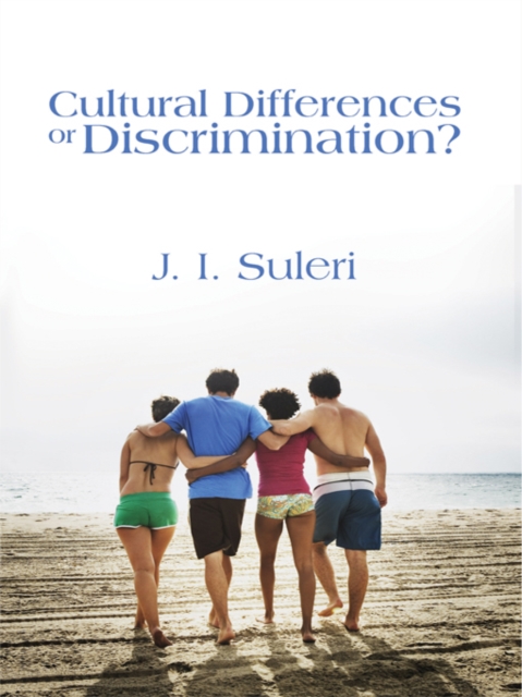 Cultural Differences or Discrimination?