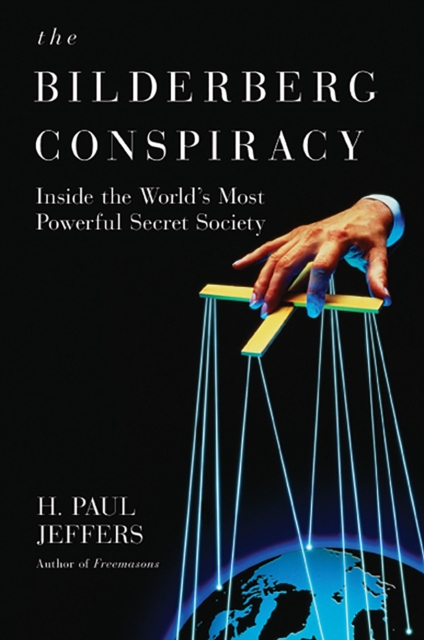 Bilderberg Conspiracy: