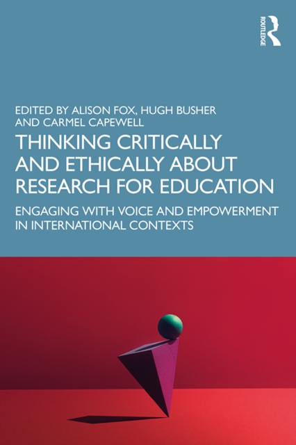 Thinking Critically and Ethically about Research for Education