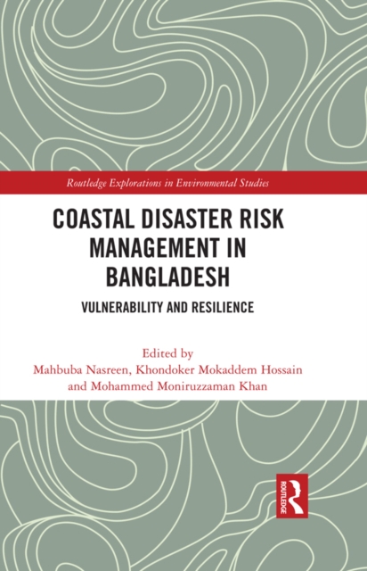 Coastal Disaster Risk Management in Bangladesh