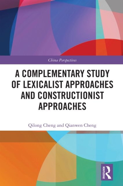 Complementary Study of Lexicalist Approaches and Constructionist Approaches