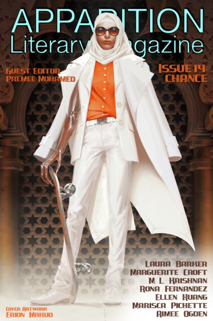 Apparition Lit, Issue 14: Chance (April 2021)