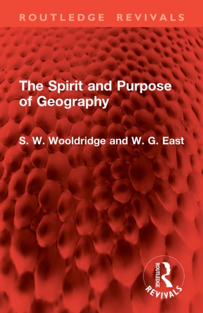 Spirit and Purpose of Geography