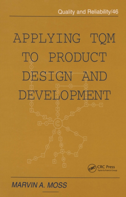 Applying TQM to Product Design and Development