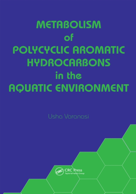 Metabolism of Polycyclic Aromatic Hydrocarbons in the Aquatic Environment