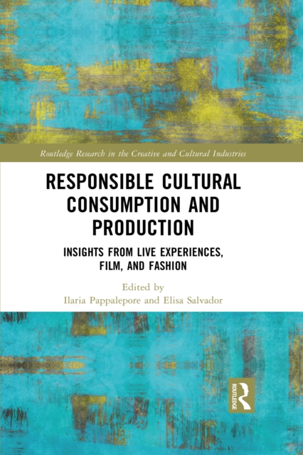 Responsible Cultural Consumption and Production