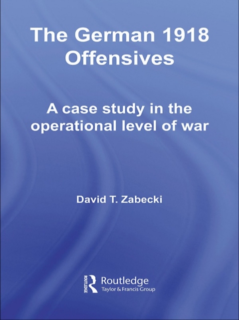 German 1918 Offensives
