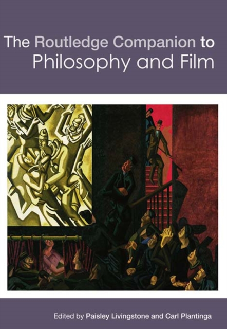 Routledge Companion to Philosophy and Film