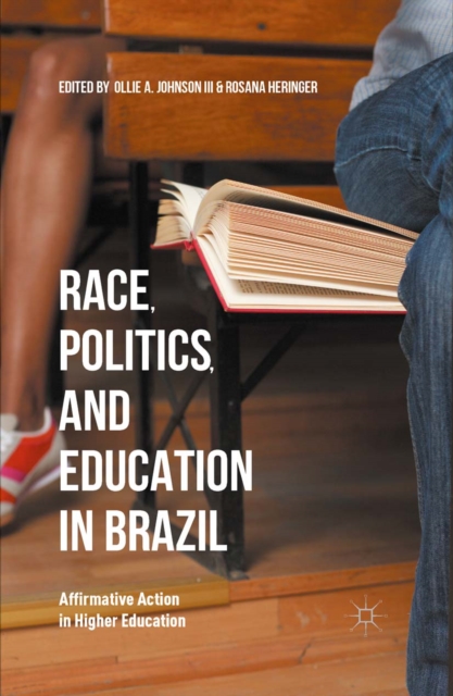 Race, Politics, and Education in Brazil