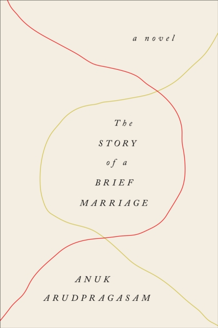 Story of a Brief Marriage