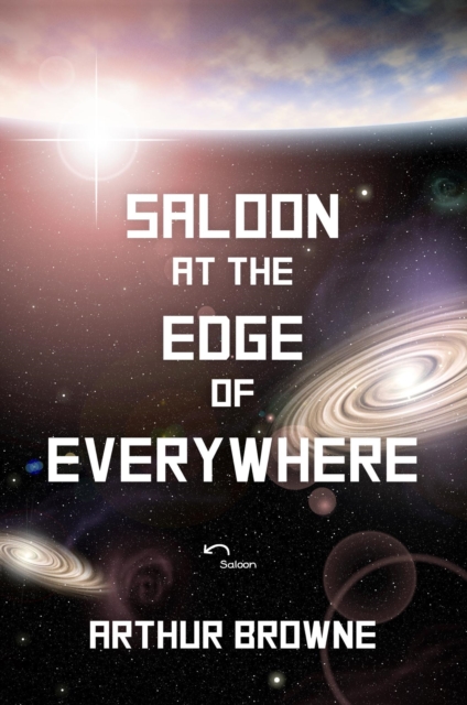 Otherwhere Chronicles Book One: Saloon at the Edge of Everywhere