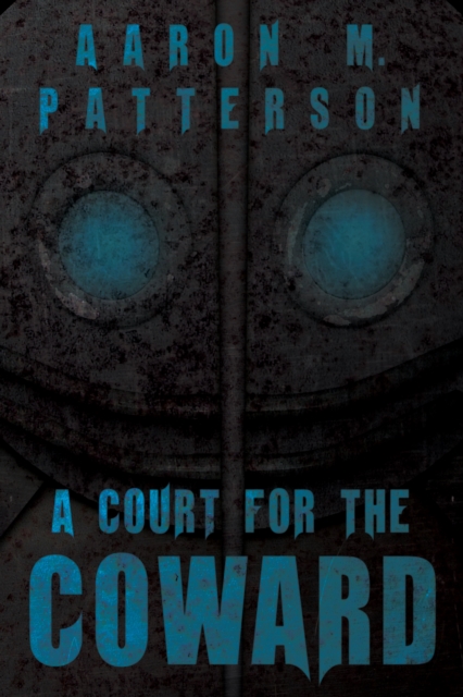 Court for the Coward