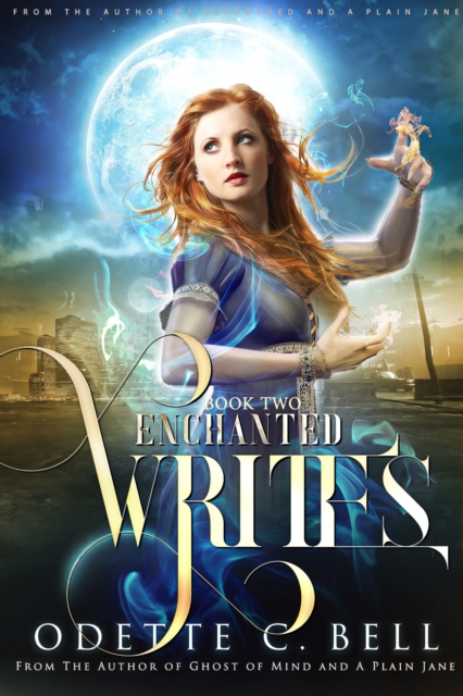 Enchanted Writes Book Two
