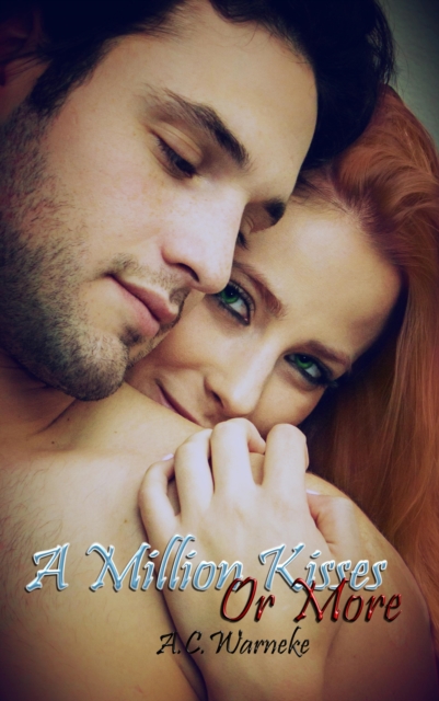 Million Kisses or More