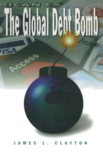 Global Debt Bomb