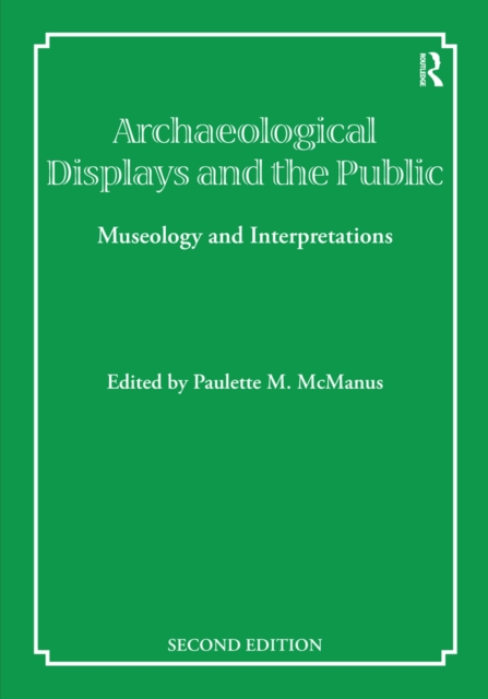 Archaeological Displays and the Public