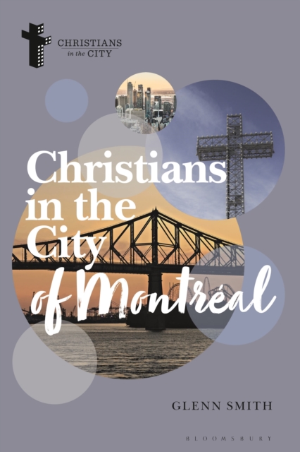 Christians in the City of Montr al