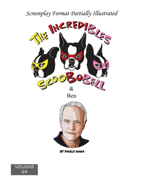 Incredibles Scoobobell & Ben