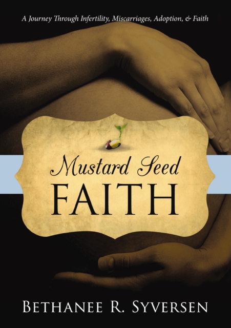 Mustard Seed Faith