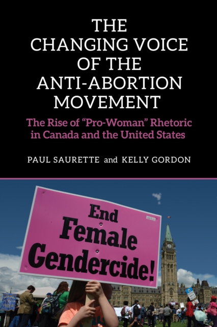 Changing Voice of the Anti-Abortion Movement