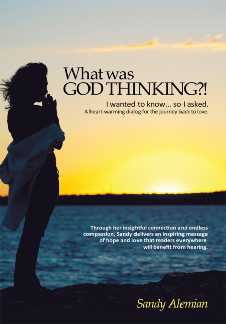 What Was God Thinking?!