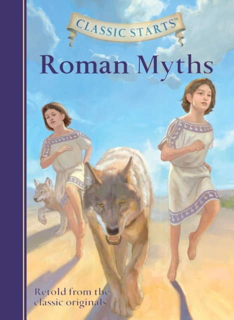 Classic Starts(R): Roman Myths