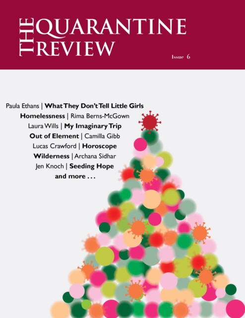 Quarantine Review, Issue 6