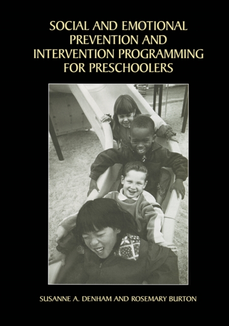 Social and Emotional Prevention and Intervention Programming for Preschoolers