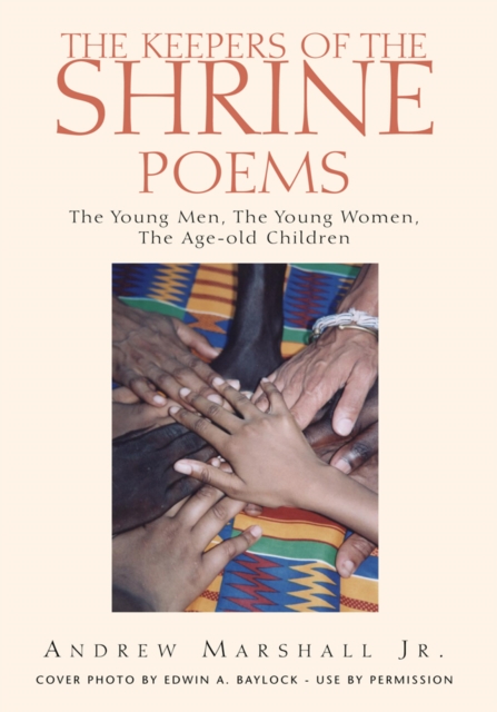 Keepers of the Shrine Poems