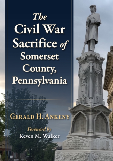 Civil War Sacrifice of Somerset County, Pennsylvania