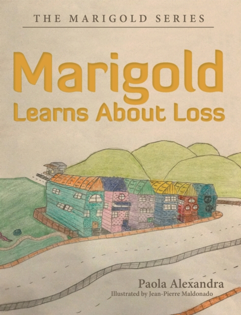 Marigold Learns About Loss