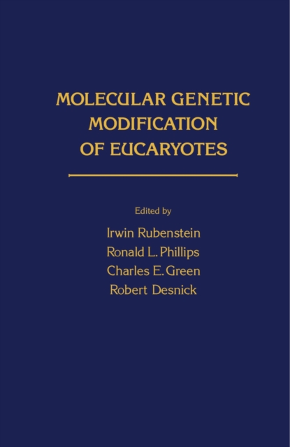 Molecular Genetic Modification of Eucaryotes