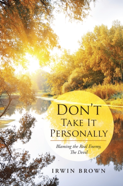 Don'T Take It Personally