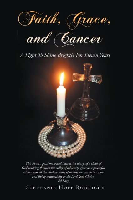 Faith, Grace, and Cancer