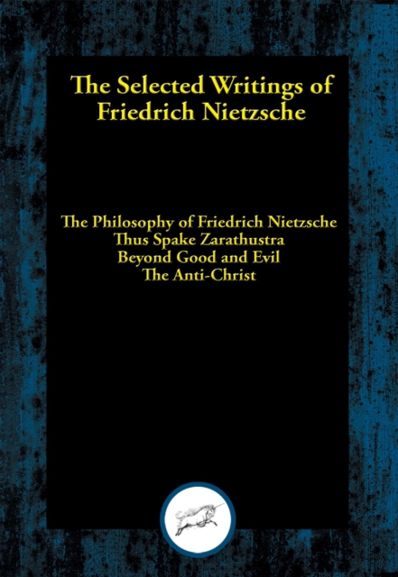 Selected Writings of Friedrich Nietzsche