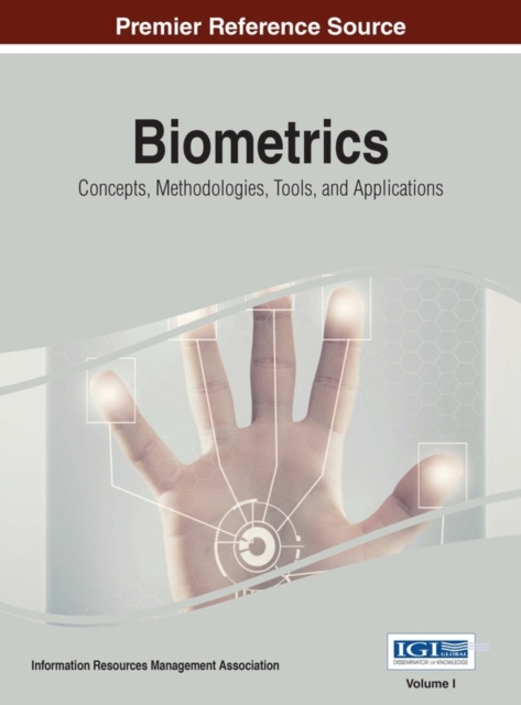 Biometrics: Concepts, Methodologies, Tools, and Applications